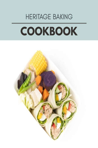Heritage Baking Cookbook