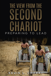 The View From The Second Chariot
