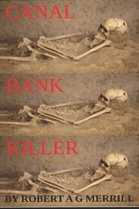 Canal Bank Killer