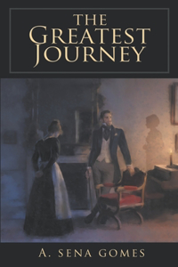 The Greatest Journey