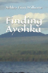 Finding Ayohka