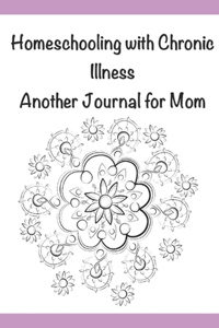 Homeschooling with Chronic Illness