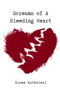 Screams Of A Bleeding Heart