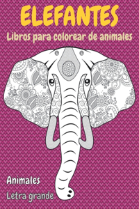 Libros para colorear de animales - Letra grande - Animales - Elefantes