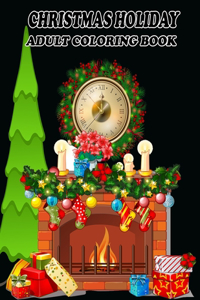 Christmas Holiday Adult Coloring Book