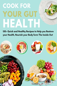 Cook For Your Gut Health