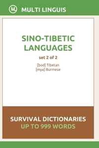 Sino-Tibetic Languages Survival Dictionaries (Set 2 of 2)