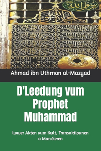 D'Leedung vum Prophet Muhammad (ﷺ)