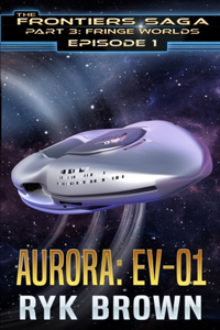 Ep.#1 - Aurora: Ev-01