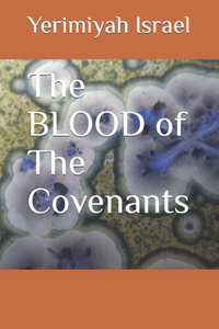 BLOOD of The Covenants