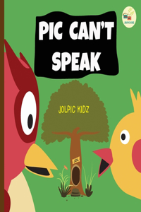 Pic Can't Speak