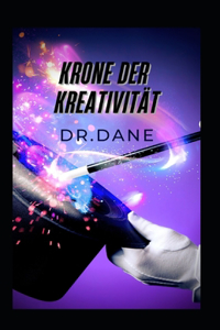 Krone der Kreativität