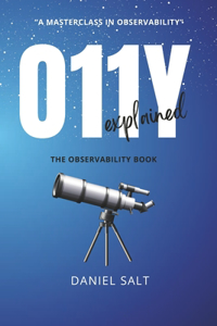 O11Y Explained