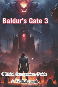 Baldur's Gate 3 Official Companion Guide & Walkthrough
