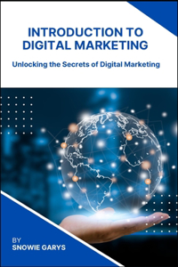 Introduction to Digital Marketing