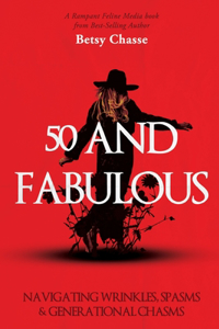 50 and Fabulous