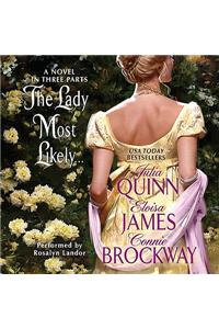 The Lady Most Likely...