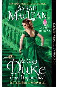 No Good Duke Goes Unpunished