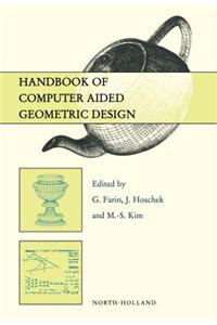 Handbook of Computer Aided Geometric Design