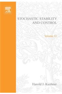 Stochastic Stability and Control