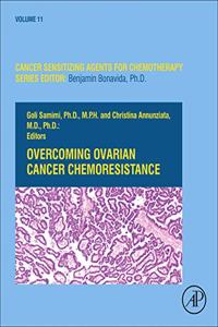 Overcoming Ovarian Cancer Chemoresistance, Volume 11