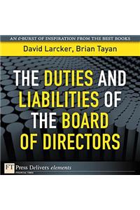 The Duties and Liabilities of the Board of Directors
