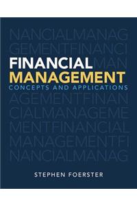 Financial Management: Concepts and Applications, Student Value Edition