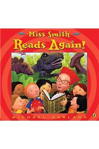 Miss Smith Reads Again!