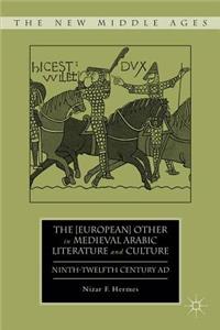 [European] Other in Medieval Arabic Literature and Culture