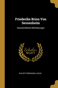 Friederike Brion Von Sessenheim