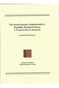 Social Security Administration's Disability Decision Process