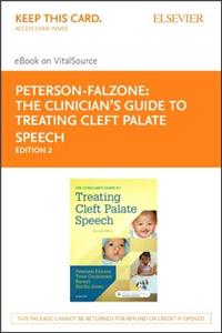 Clinician's Guide to Treating Cleft Palate Speech - Elsevier eBook on Vitalsource (Retail Access Card)