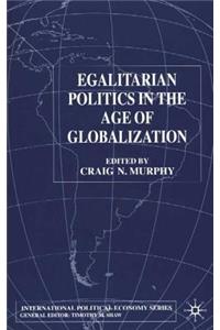 Egalitarian Politics in the Age of Globalization