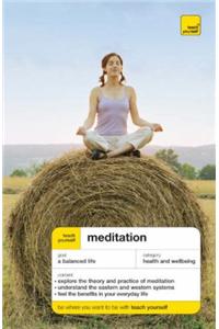 Teach Yourself Meditation Fourth Edition