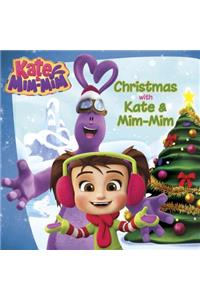 Christmas with Kate and MIM-MIM