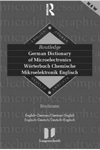 German Dictionary of Microelectronics/Worterbuch Mikroelektonik Englisch