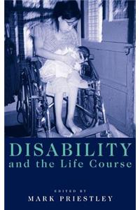 Disability and the Life Course