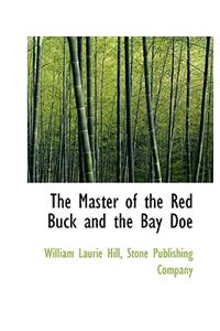 The Master of the Red Buck and the Bay Doe