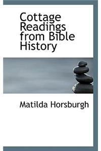 Cottage Readings from Bible History