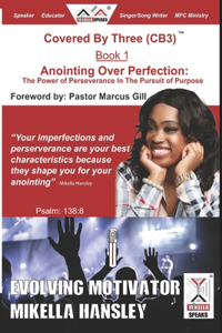 Anointing Over Perfection