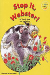 Longman Book Project: Fiction: Band 1: Webster Books Cluster: Stop it, Webster!