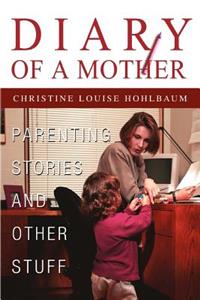 Diary of a Mother