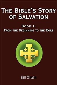 Bible's Story of Salvation