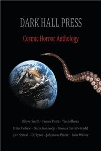 Dark Hall Press Cosmic Horror Anthology