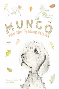 Mungo and the fynbos fairies