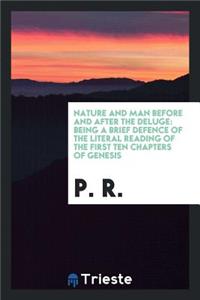 Nature and Man Before and After the Deluge