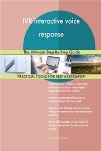 IVR interactive voice response The Ultimate Step-By-Step Guide