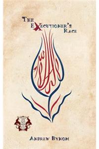 The Executioner's Race