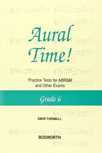 Aural Time! Practice Tests - Grade 6
