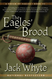 The Eagles' Brood: A Dream of Eagles Book III